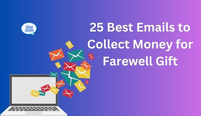 25 Best Emails to Collect Money for Farewell Gift